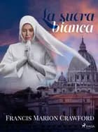 La suora bianca af Francis Marion Crawford