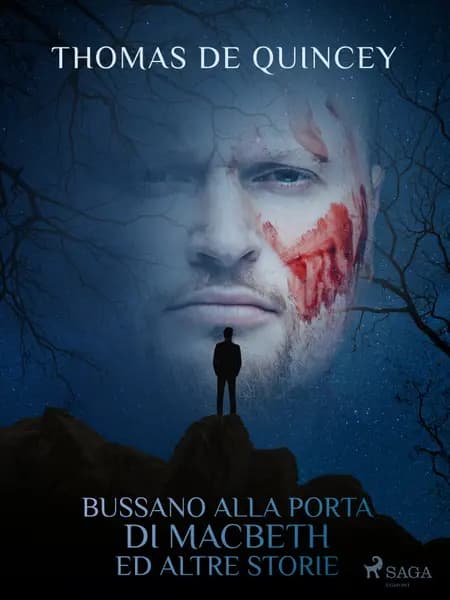 Bussano alla porta di Macbeth ed altre storie af Thomas Quincey