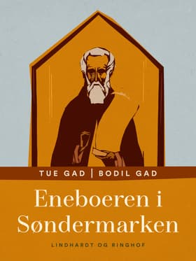 Eneboeren i Søndermarken af Tue Gad