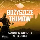Bożyszcze tłumów af Zeter Zelke og Kazimierz Kyrcz jr