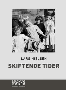Skiftende tider af Lars Nielsen