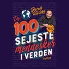 De 100 sejeste mennesker i verden af Jacob Riising