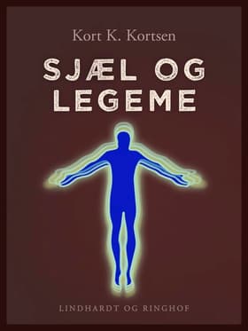 Sjæl og legeme af Kort K. Kortsen