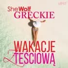 Greckie wakacje z teściową – opowiadanie erotyczne