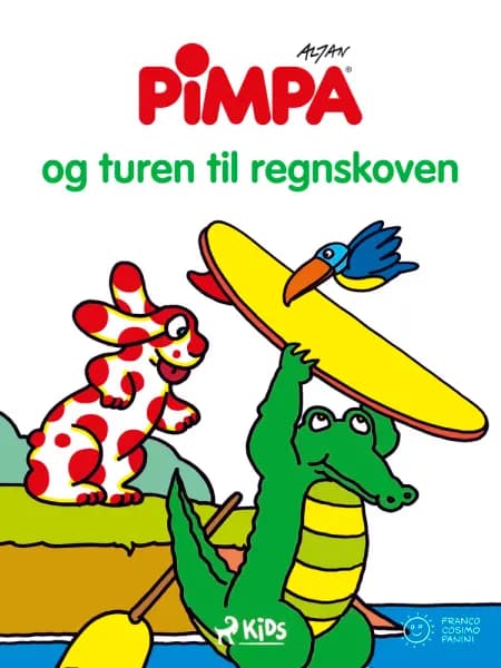 Pimpa - Pimpa og turen til regnskoven af Altan