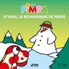 Pimpa et Max, le bonhomme de neige af Altan