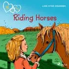 K for Kara 12 - Riding Horses