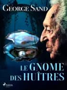 Le Gnome des huîtres