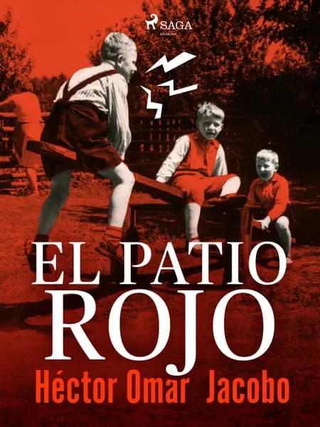 El patio rojo af Héctor Omar Jacobo