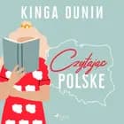 Czytając Polskę af Kinga Dunin