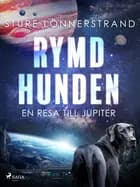 Rymdhunden af Sture Lönnerstrand
