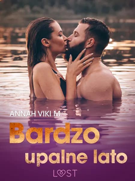 Bardzo upalne lato - wakacyjny trójkąt af Annah Viki M.
