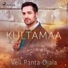 Kultamaa af Veli Ranta-Ojala