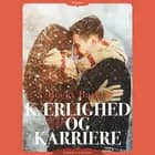 Kærlighed og karriere af Becky Barker