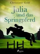 Julia und das springpferd