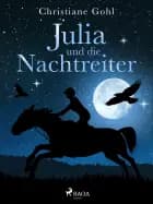 Julia und die Nachtreiter