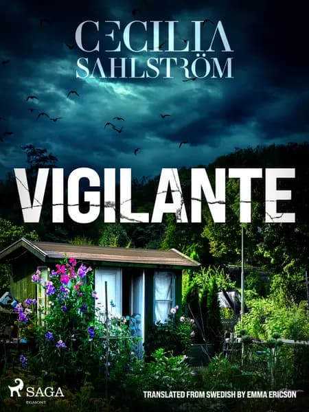 Vigilante: A Sara Vallén Thriller af Cecilia Sahlström