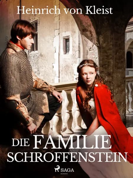Die Familie Schroffenstein af Heinrich Von Kleist