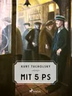 Mit 5 PS