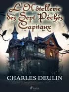 L’Hôtellerie des Sept Péchés Capitaux