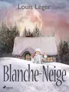 Blanche-Neige