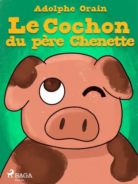 Le Cochon du père Chenette af Adolphe Orain