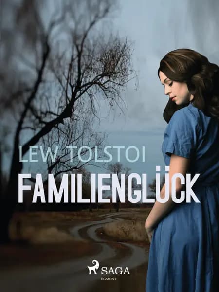 Familienglück af Lew Tolstoi