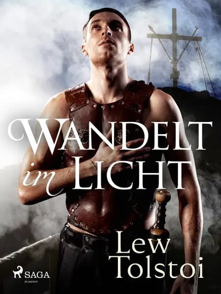 Wandelt im Licht af Lew Tolstoi
