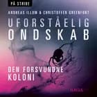 Uforståelig ondskab - Den forsvundne koloni (Roanoke)