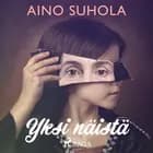 Yksi näistä af Aino Suhola