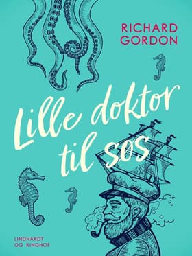 Lille doktor til søs af Richard Gordon