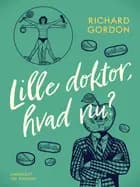 Lille doktor, hvad nu?