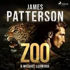 Zoo af James Patterson og Michael Ledwidge