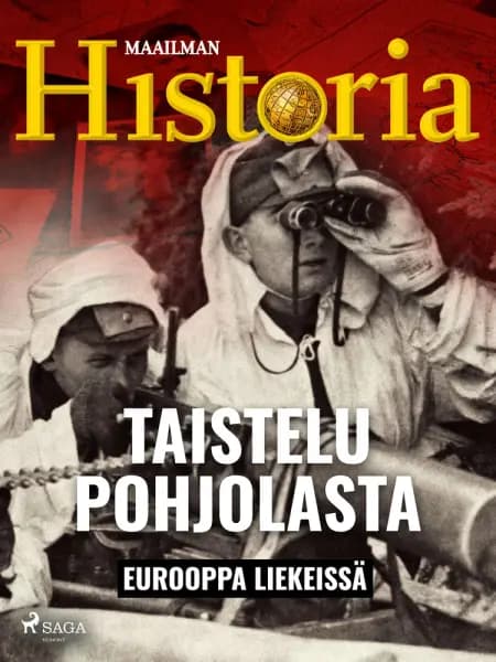 Taistelu Pohjolasta af Maailman Historia