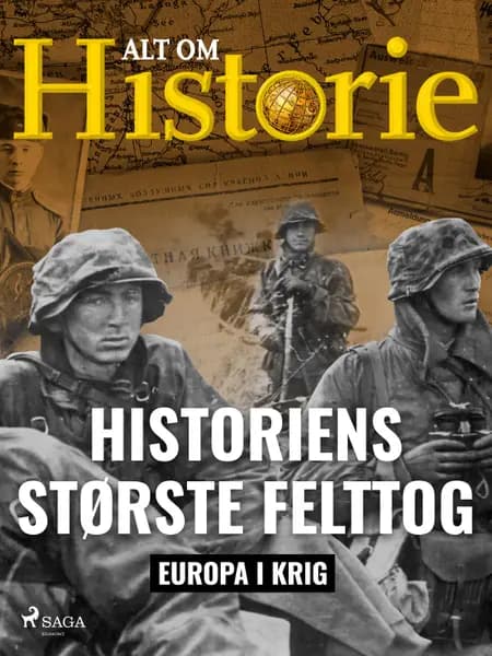 Historiens største felttog af Alt om Historie
