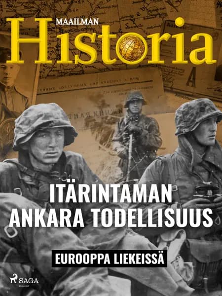 Itärintaman ankara todellisuus af Maailman Historia
