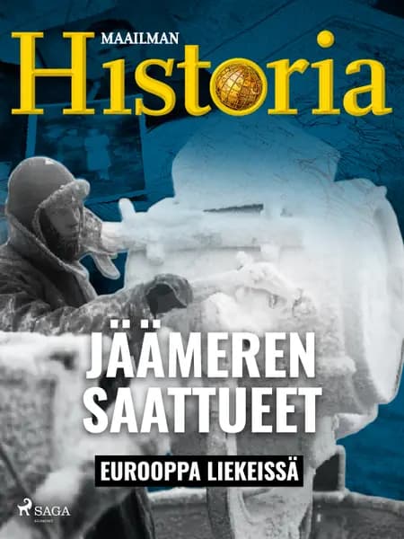 Jäämeren saattueet af Maailman Historia