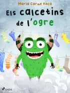 Els calcetins de l’ogre