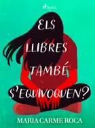 Els llibres també s’equivoquen?