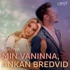 Min väninna, änkan bredvid - erotisk novell