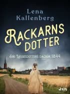 Rackarns dotter af Lena Kallenberg