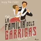 La família dels Garrigas af Josep Pin i Soler