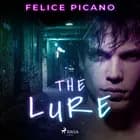 The Lure af Felice Picano
