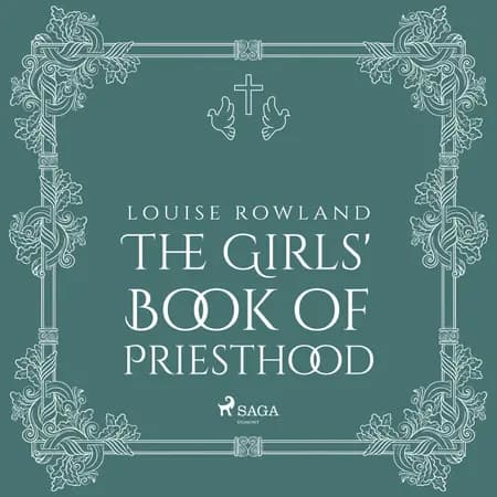 The Girls' Book of Priesthood af Louise Rowland