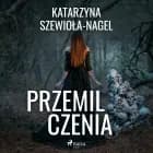 Przemilczenia af Katarzyna Szewioła-Nagel
