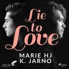 Lie to love 