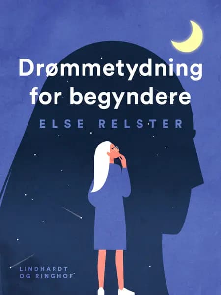 Drømmetydning for begyndere af Else Relster