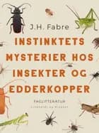 Instinktets mysterier hos insekter og edderkopper