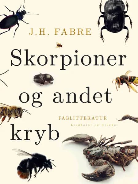 Skorpioner og andet kryb af J.H. Fabre