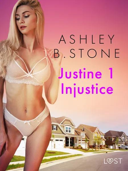 Injustice - Une nouvelle érotique af Ashley B. Stone